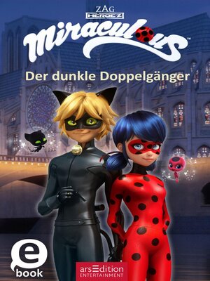 cover image of Miraculous – Der dunkle Doppelgänger